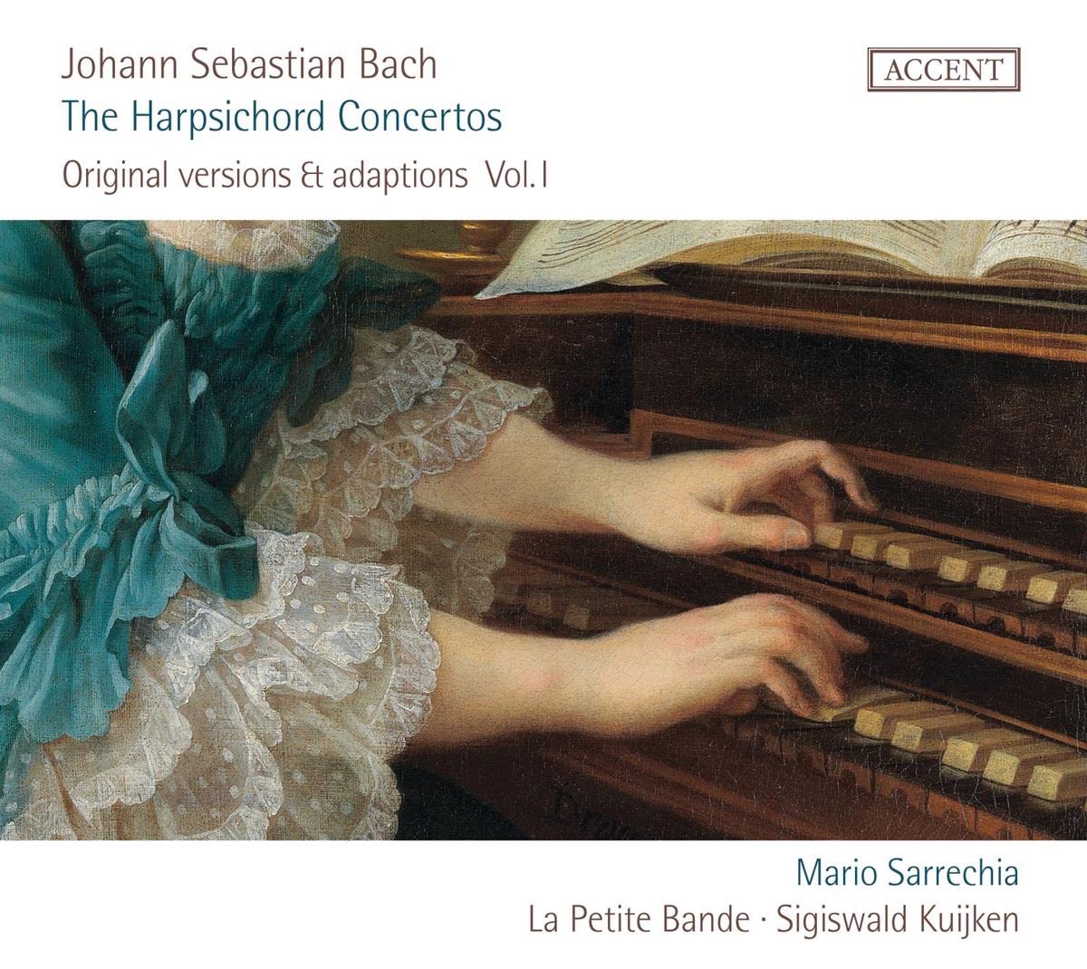 Bach: Harpsichord Concertos, Original Versions & Adaptations Vol. 1