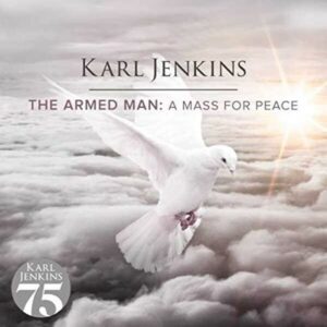 The Armed Man: A Mass For Peace (Vinyl) - Karl Jenkins