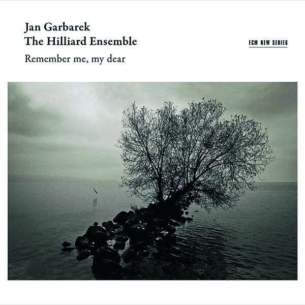 Remember Me,  My Dear - Jan Garbarek