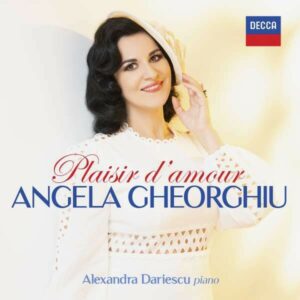 Plaisir d'Amour - Angela Gheorghiu