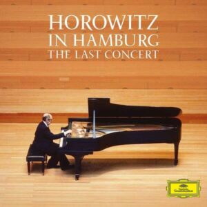 Horowitz In Hamburg: The Last Concert (Vinyl) - Vladimir Horowitz