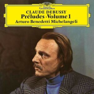 Debussy: Preludes Livre 1 (Vinyl) - Arturo Benedetti Michelangeli