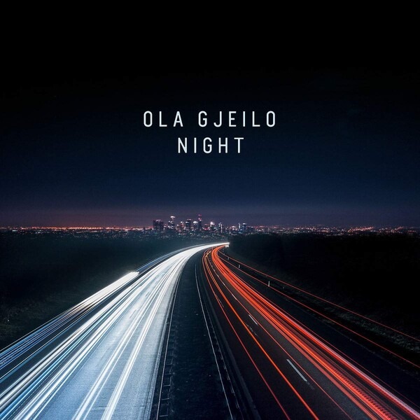 Night - Ola Gjeilo