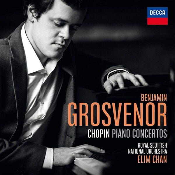 Chopin: Piano Concertos - Benjamin Grosvenor