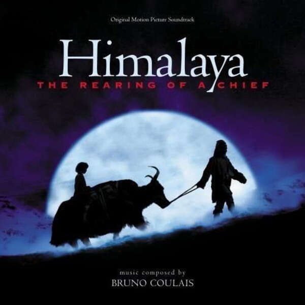 Himalaya: The Rearing Of A Chief (OST) - Bruno Coulais