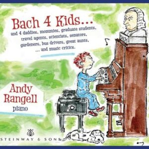 Bach 4 Kids - Andrew Rangell