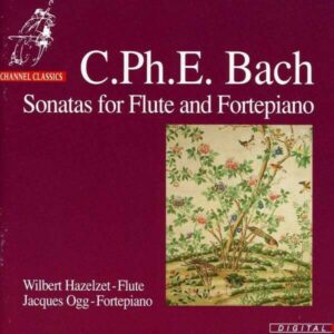 CPE Bach: Sonatas For Flute And Fortepiano - Wilbert Hazelzet & Jacques Ogg