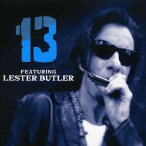 13 - Featuring Lester Butler