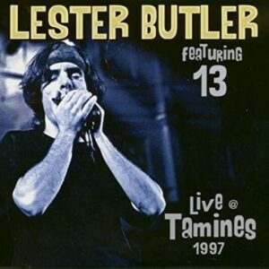 Live In Tamines:1997 - Lester Butler