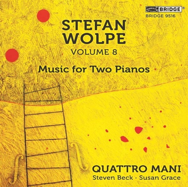 Wolpe: Vol.8, Music For Two Pianos - Quattro Mani