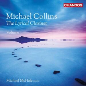 The Lyrical Clarinet Vol.3 - Michael Collins