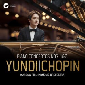 Chopin: Piano Concertos Nos. 1 & 2 - Yundi Li