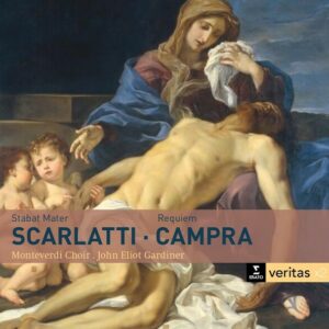 Scarlatti: Stabat Mater / Campra: Messe Des Morts - John Elliot Gardiner
