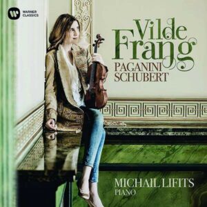 Paganini-Schubert - Vilde Frang
