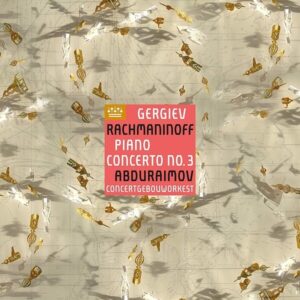 Rachmaninov: Piano Concerto No.3 (Vinyl) - Behzod Abduraimov