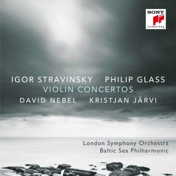 Glass / Stravinsky: Violin Concerto - David Nebel