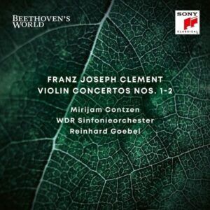 Clement: Violin Concertos Nos.1 & 2 - Mirijam Contzen