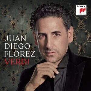 Verdi - Juan Diego Florez
