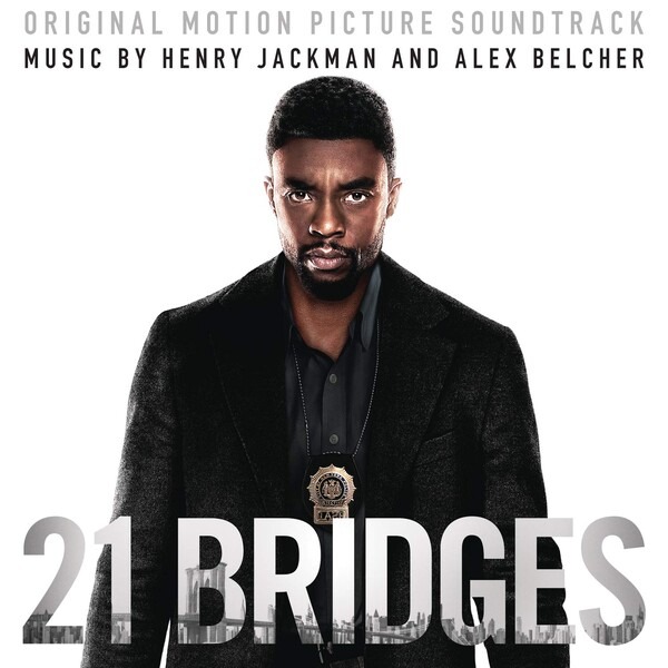 21 Bridges (OST) - Henry Jackman & Alex Belcher