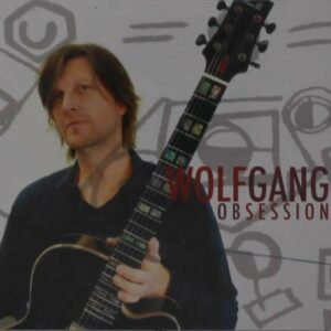 Obsession - Wolfgang Schalk