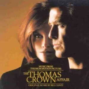 The Thomas Crown Affair (OST) - Bill Conti