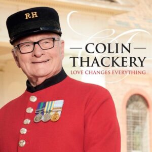 Love Changes Everything - Colin Thackery
