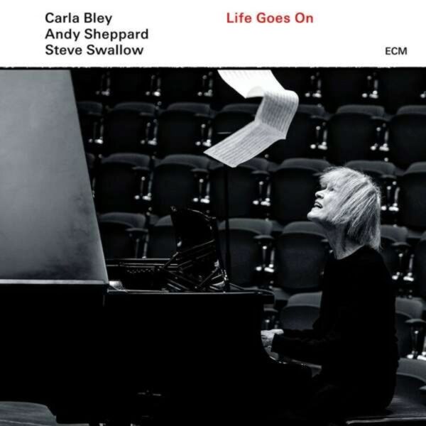 Bley: Life Goes On (Vinyl) - Carla Bley