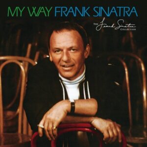My Way (50th Ann.Ed.) (Vinyl) - Frank Sinatra