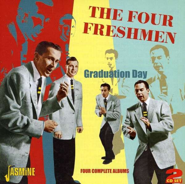Graduation Day - Four Freshmen