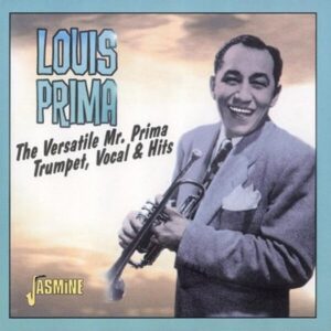 The Versatile Mr. Prima - Louis Prima