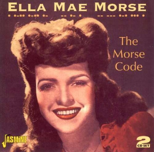 Morse Code - Ella Mae Morse