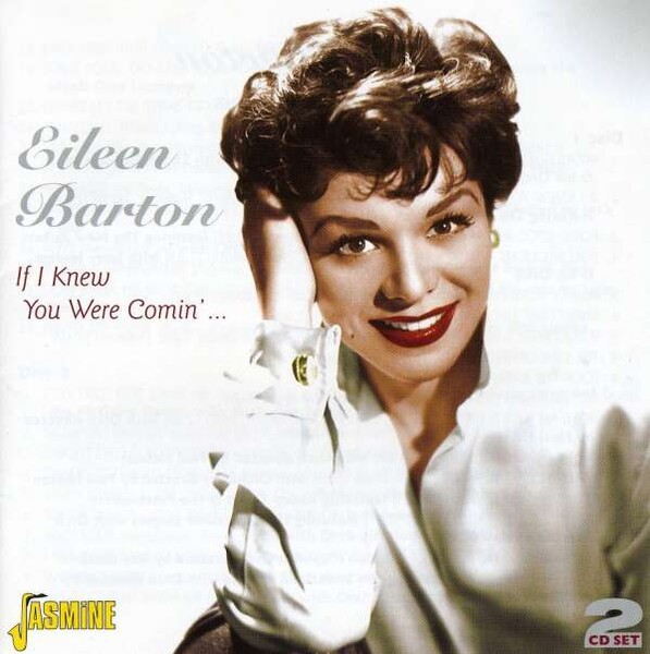If I Knew You Wre Coming - Eileen Barton