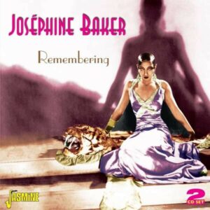Remembering - Josephine Baker