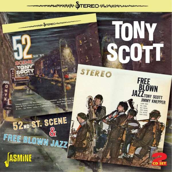 52nd St. Scene / Free Blown Jazz - Tony Scott