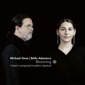Blooming - Bella Adamova & Michael Gees