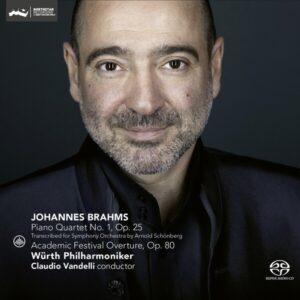 Brahms: Piano Quartet No. 1 (Arr. Schonberg), Academic Festival Overture - Claudio Vandelli