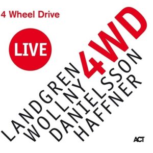 4 Wheel Drive Live - Nils Landgren