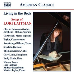 Lori Laitman: Living In The Body