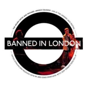 Banned In London, Live London Jazz Festifal - Aruan Ortiz
