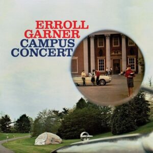 Campus Concert - Erroll Garner