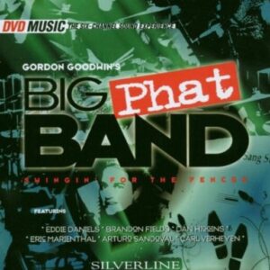 Swingin' For The Fences - Big Phat Band