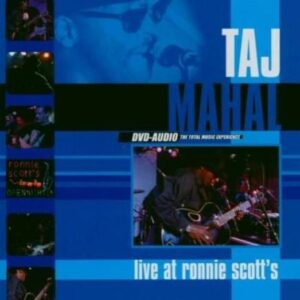 Live at Ronnie Scott's - Taj Mahal