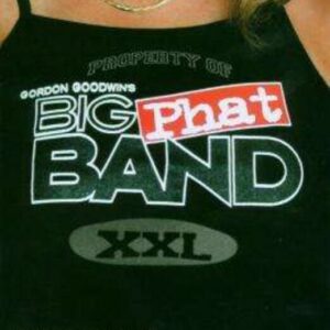 XXL - Big Phat Band