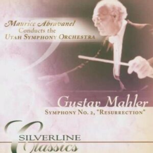 Mahler: Symphony No.2 - Maurice Abravanel