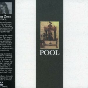 Pool - John Zorn