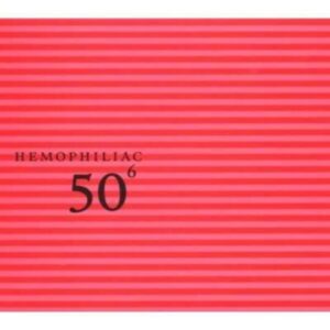 50th Birthday Celebration Vol.6 - Hemophiliac