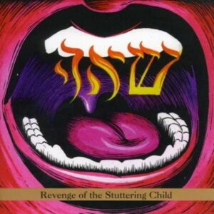 Revenge Of The Stuttering - Someck & Sharp