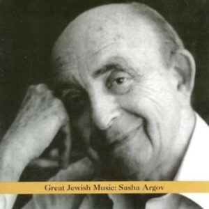 Great Jewish Music - Sasha Argov