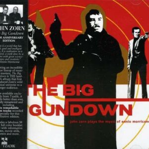 The Big Gundown - John Zorn