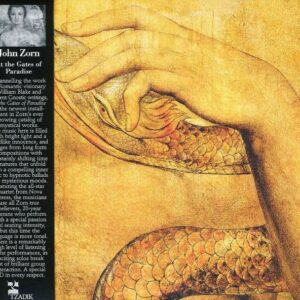 At The Gates Of Paradise - John Zorn